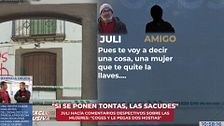 Los comentarios despectivos de Juli hacia las mujeres