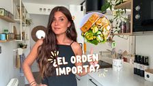 ¿Sabías que el orden en el que comes los alimentos importa?