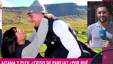 Álex Álvarez: "Me dicen que Plex se siente agobiado con la relación porque Aitana está pendiente de sus movimientos"