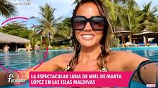 Lo que no se vio de la luna de miel de Marta López en Maldivas: "No me lo creo"