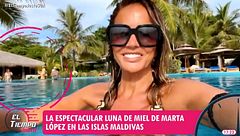 Lo que no se vio de la luna de miel de Marta López en Maldivas: "No me lo creo"