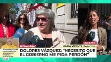Dolores Vázquez, ante la medalla que le otorga el Gobierno: "Necesito que me pida perdón"