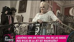 ¿Quiénes son los Fierro y de dónde procede su fortuna?