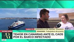 Trabajadora del puerto de Granadilla de Abona, sobre la llegada del barco infectado: "Estamos muy preocupados"