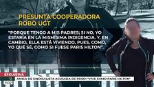Exclusiva | La amiga de la sindicalista acusada del robo a la UGT: "Vive como Paris Hilton"