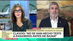 Clavijo, de la gestión del hantavirus: "No se han hecho los test antígenos y PCRs antes de bajar del barco”