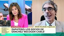 Jesús Villegas, magistrado, sobre el auto de la imputación de Zapatero: "Es una obra magistral"