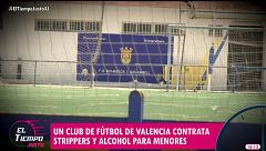 El entrenador del club de fútbol de Valencia investigado por contratar a una stripper en una fiesta donde había menores: "Hay muchas mentiras"