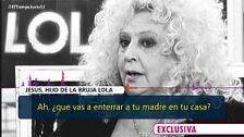 Exclusiva | El hijo de la Bruja Lola desvela que su madre murió "asesinada" tras "una paliza": "Sé quién lo hizo"