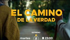 "Una oportunidad para poder conectar": ‘El camino de la verdad’, estreno el martes a las 23:00h, en Telecinco