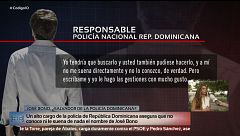Un alto cargo de la policía de República Dominicana asegura que no conoce ni le suena de nada el nombre de José Bono