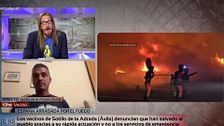 Kike, vecino que ha sufrido los incendios en Sotillo de Adrada muestra su enfado con la gestión política y Pablo Fernández le hace una promesa