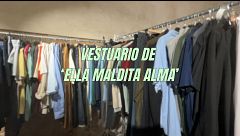 Tour exclusivo por el vestuario de la serie 'Ella, maldita alma'