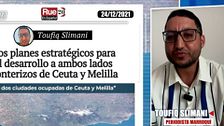 Toufiq Simani, periodista marroquí, sobre Ceuta y Melilla: “Son ciudades ocupadas”