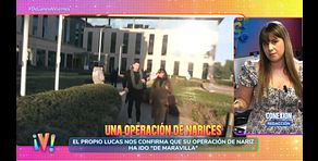 Lucas se opera de la nariz y confiesa a '¡De lunes a viernes!' que ha "ido de maravilla": todos los detalles