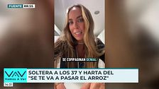 Se hace viral al decir que está harta de que le digan que se le va a "pasar el arroz"