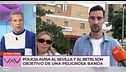 Tras el robo al futbolista Sergio Rico, la policía se habría reunido con los jugadores del Betis y del Sevilla