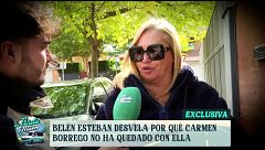 Exclusiva | Belén Esteban desvela por qué Carmen Borrego no ha quedado con ella: "Lo entiendo"
