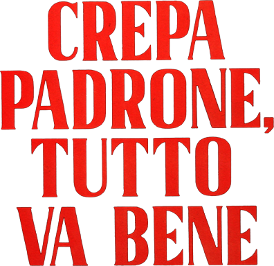Crepa padrone... tutto va bene - Film Mediaset Infinity