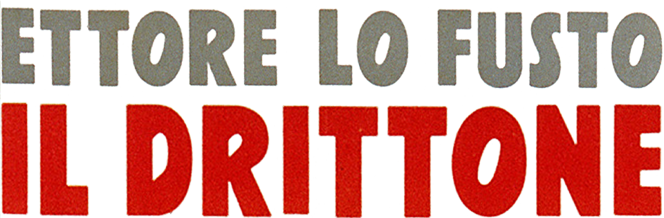 Ettore Lo Fusto/Il drittone - Film Mediaset Infinity