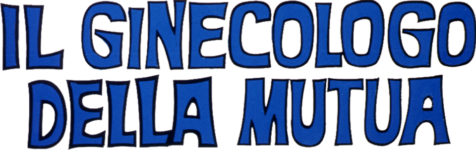 Il ginecologo della mutua - Film Mediaset Infinity