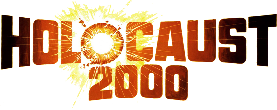 Holocaust 2000 - Film Mediaset Infinity