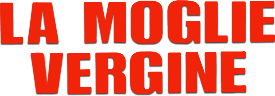 La moglie vergine - Film Mediaset Infinity