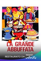 La grande abbuffata