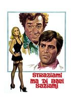 Straziami, ma di baci saziami