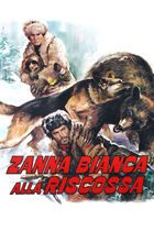 Zanna bianca alla riscossa