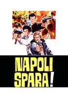Napoli spara!