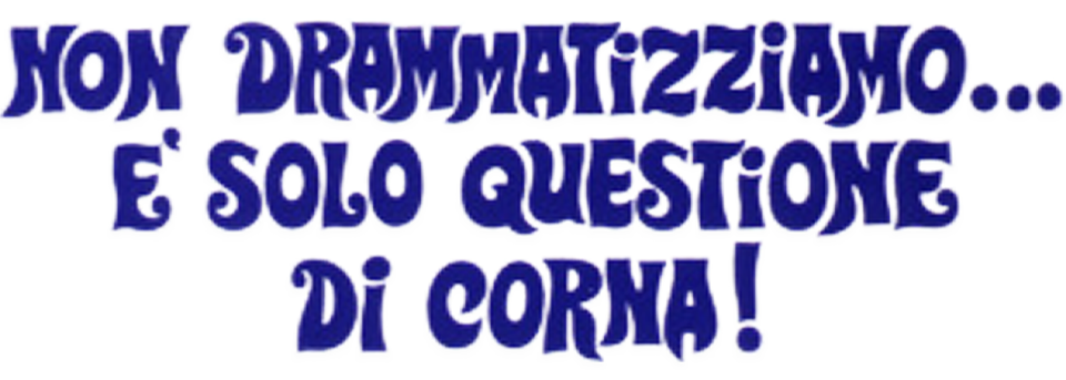 Non drammatizziamo... è solo questione di corna! - Film Mediaset Infinity