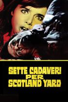 7 cadaveri per Scotland Yard