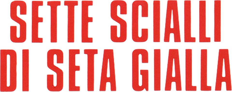 7 scialli di seta gialla - Film Mediaset Infinity