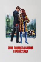 Come rubare la corona d'Inghilterra