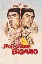 Professione bigamo
