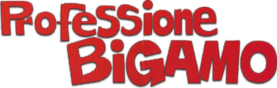 Professione bigamo - Film Mediaset Infinity