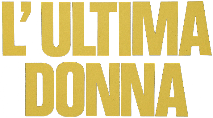 L'ultima donna - Film Mediaset Infinity