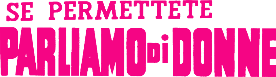 Se permettete parliamo di donne - Film Mediaset Infinity