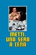 Metti, una sera a cena