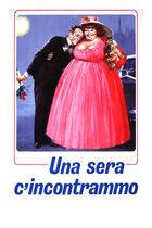 Una sera c'incontrammo