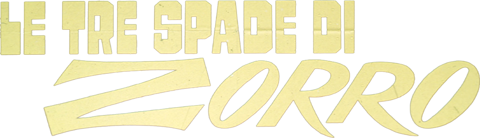 Le tre spade di Zorro - Film Mediaset Infinity