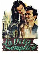 La vita semplice