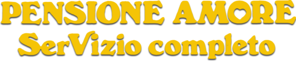 Pensione amore, servizio completo - Film Mediaset Infinity