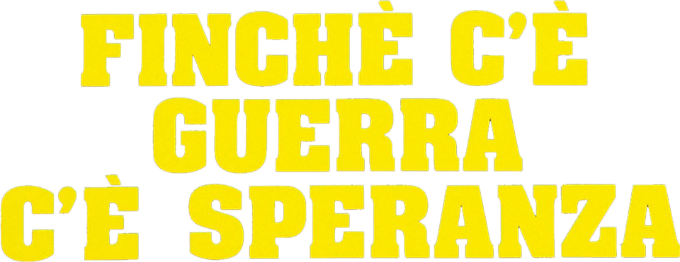 Finché c'è guerra c'è speranza - Film Mediaset Infinity