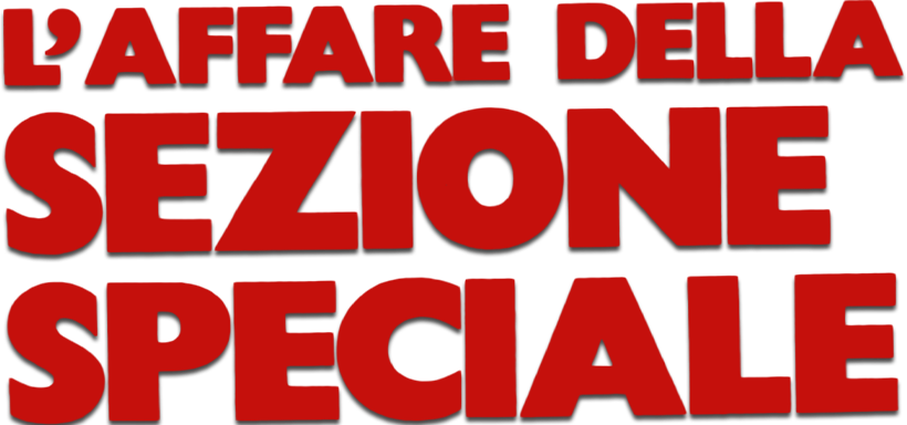 L'affare della sezione speciale - Film Mediaset Infinity