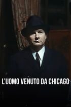 L'uomo venuto da Chicago
