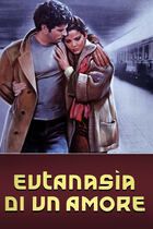 Eutanasia di un amore