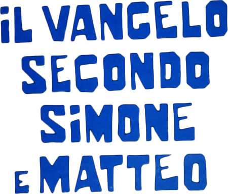 Il Vangelo secondo Simone e Matteo - Film Mediaset Infinity