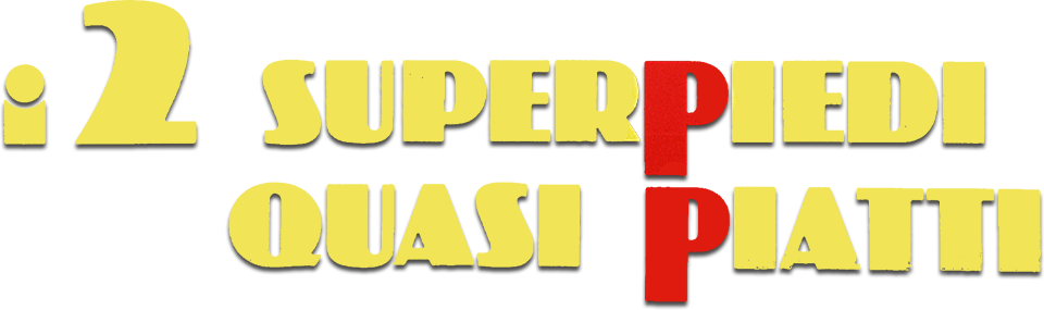 I due superpiedi quasi piatti - Film Mediaset Infinity